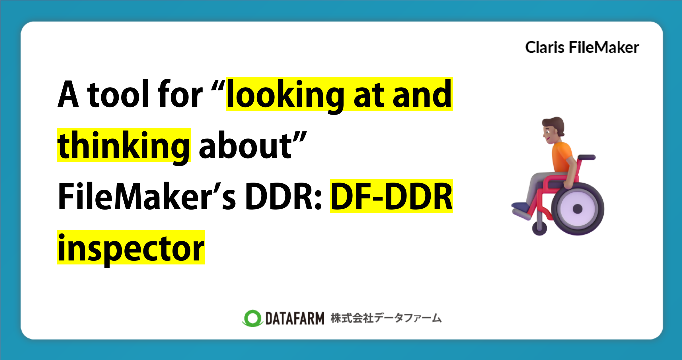 A tool for “looking at and thinking about” FileMaker’s DDR: DF-DDR inspector